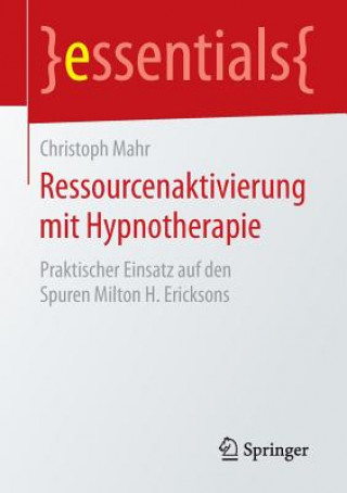 Ressourcenaktivierung Mit Hypnotherapie
