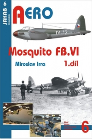 Mosquito FB.VI - 1.díl