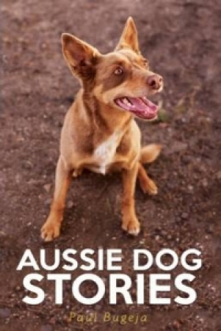 Aussie Dog Stories