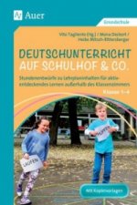 Deutschunterricht auf Schulhof & Co. Klasse 1-4