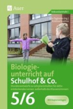 Biologieunterricht auf Schulhof & Co. Klasse 5-6