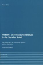 Problem- und Ressourcenanalyse in der Sozialen Arbeit
