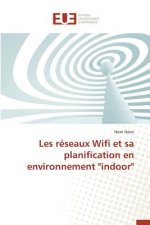 Les R seaux Wifi Et Sa Planification En Environnement 