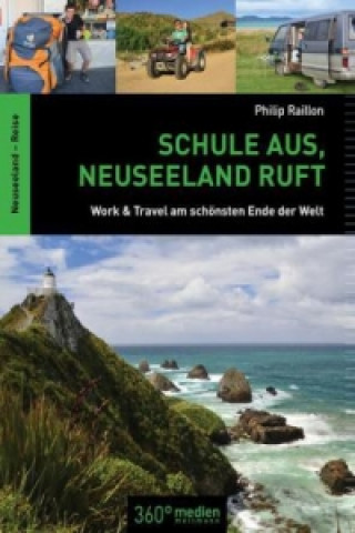 Schule aus, Neuseeland ruft