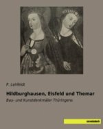 Hildburghausen, Eisfeld und Themar