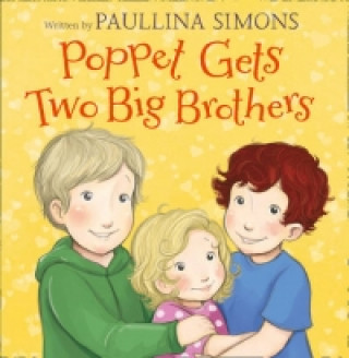 Poppet Gets Two Big Brothers