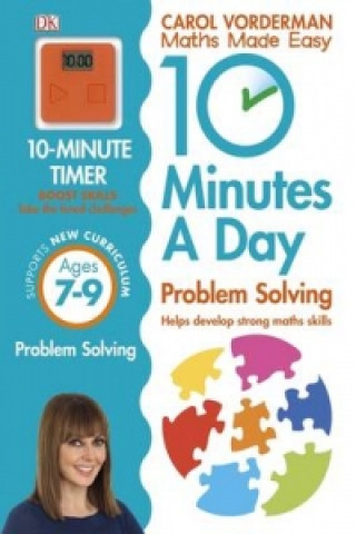 10 Minutes A Day Problem Solving, Ages 7-9 (Key Stage 2) (Carol Vorderman)(Puha kötésű)