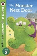 Monster Next Door - Read it yourself with Ladybird: Level 2