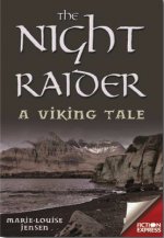 Fiction Express: Night Raider - A Viking Tale