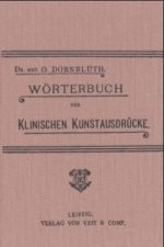 Woerterbuch Der Klinischen Kunstausdrucke