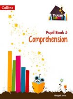 Comprehension Year 5 Pupil Book