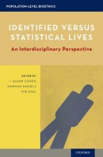 Identified versus Statistical Lives