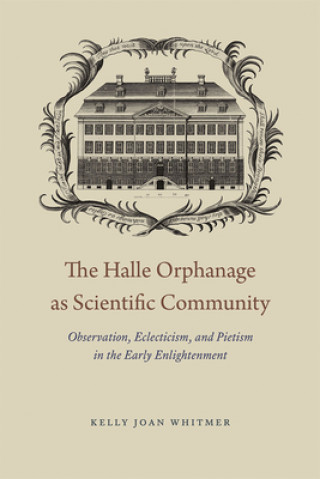 Halle Orphanage as Scientific Community