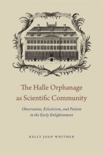 Halle Orphanage as Scientific Community