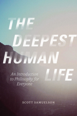 Deepest Human Life