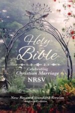 Holy Bible: NRSV Celebrating Christian marriage