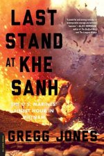 Last Stand at Khe Sanh