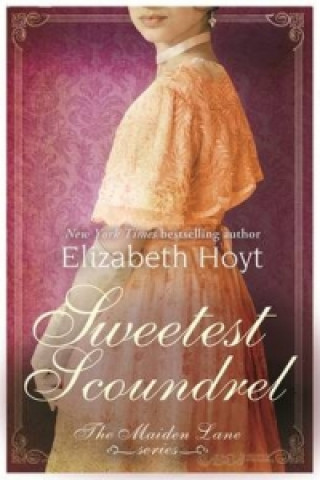Sweetest Scoundrel (Elizabeth Hoyt)(Miękka)