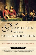 Napoleon and His Collaborators