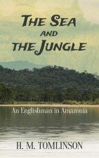 Sea and the Jungle