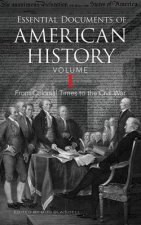 Declaration of Independence, The Constitution and Other Essential Documents of American History