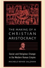 Making of a Christian Aristocracy
