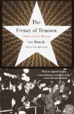 Frenzy of Renown: Fame and Its History