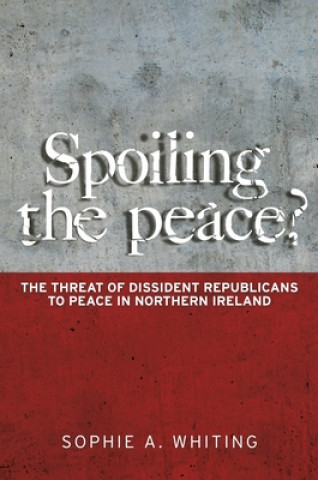 Spoiling the Peace?