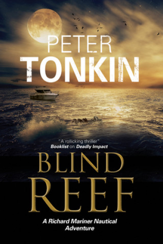 Blind Reef: A Richard Mariner Nautical Adventure