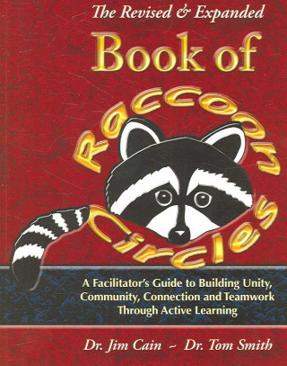 Revised and Expanded Book of Raccoon Circles
