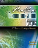 Health as Communication Nexus