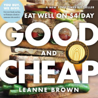 Good And Cheap (Leanne Brown)(Miękka)