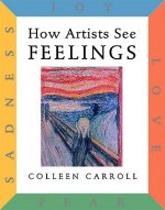 How Artists See Feelings