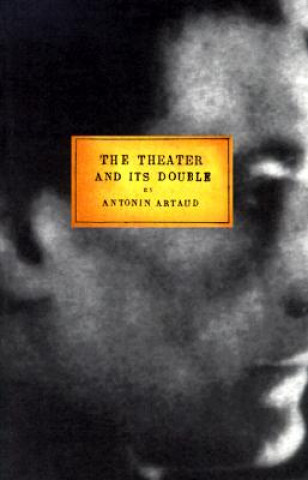 Theater and Its Double