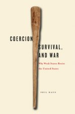 Coercion, Survival, and War