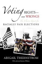 Voting Rights--and Wrongs