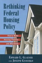 Rethinking Federal Housing Policy