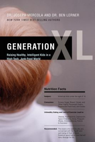 Generation XL (Joseph Mercola,Ben Lerner)(Puha kötésű)