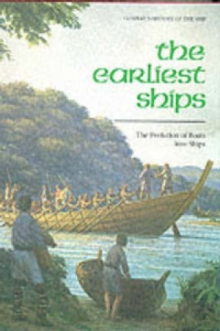 Earliest Ships