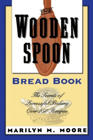 Wooden Spoon Bread Book