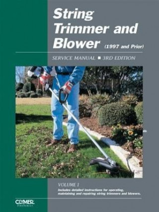 String Trimmer and Blower Manual