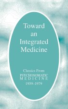 Toward an Integrated Medicine