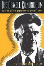 Orwell Conundrum
