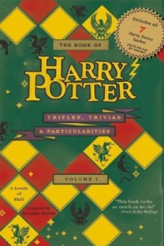 Book of Harry Potter Trifles, Trivias, and Particularities Volume 1