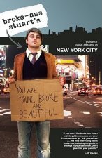 Broke-Ass Stuart's Guide to Living Cheaply in New York