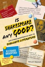 Is Shakespeare any Good?