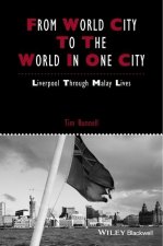 From World City to the World in One City - Liverpool through Malay Lives