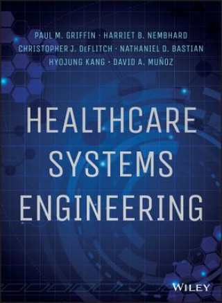 Healthcare Systems Engineering