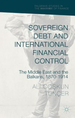 Sovereign Debt and International Financial Control