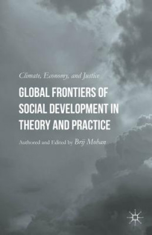Global Frontiers of Social Development in Theory and Practice